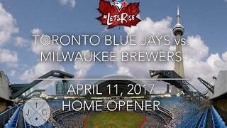 Toronto Blue Jays: Home Opener @ Rogers Centre 4/11/17 - J&C Toronto