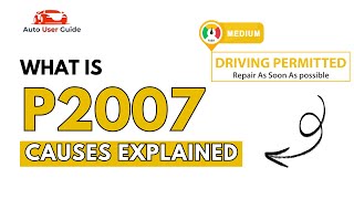 OBD Code p2007 Guide to Repair