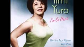 Make The World Go Away  -  Timi Yuro 1963