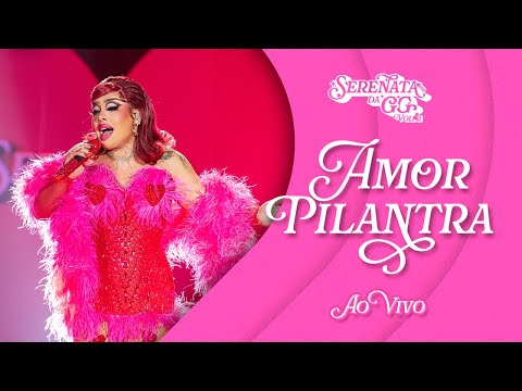 Gloria Groove - Amor Pilantra (Ao Vivo)