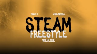 Digga D x Yung Bredda - Steam Freestyle (Visualiser)