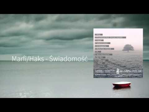 09. Marfi/Haks - Bez Dna