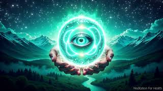 Awaken Intuition & Open 3rd Eye | Crystal Clear Intuition, 528Hz | Powerful Pineal Activation Music