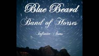 Band of Horses - Blue Beard