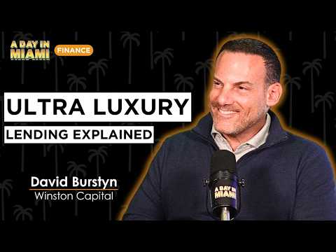 How Miami's Most Exclusive Real Estate Deals Actually Get Funded | David Burstyn