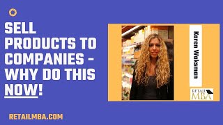 Sell to Companies - 5 Reasons to Sell Consumer Products to Companies