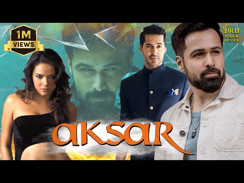 Aksar | Hindi Full Movie | Emraan Hashmi | Udita Goswami | Dino Morea | Tara Sharma | Action Movie
