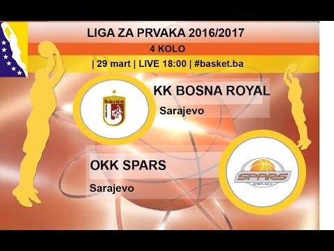 KK Bosna Royal Jelly - OKK Spars Zirrat Bank | 4. kolo | LIVE 18:00
