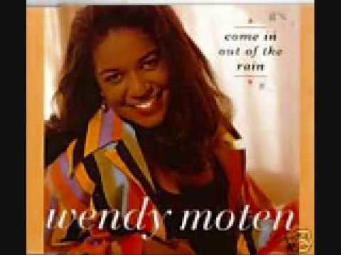 Wendy Moten - Come In Out of the Rain Live (cd version)