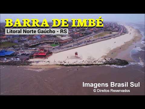 BARRA DE IMBÉ | LITORAL NORTE GAÚCHO RS (Aéreas Drone)