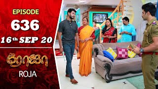ROJA Serial  Episode 636  16th Sep 2020  Priyanka 
