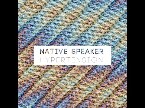 Native Speaker - Hypertension
