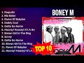 B O N E Y M 2023 MIX Top 10 Best Songs Greatest Hits Full Album