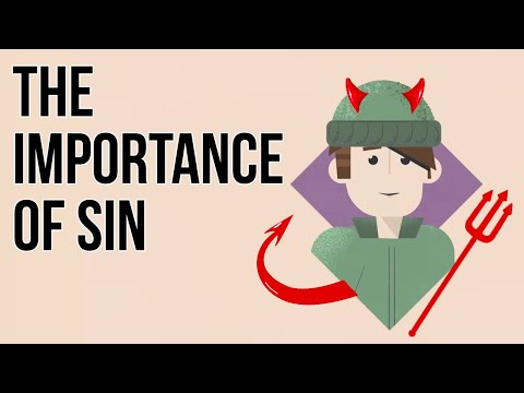 為什麼把自己當作罪人是有用的？ (Why It's Useful to Think of Yourself As a Sinner)