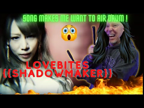 First Time hearing Lovebites {{Shadowmaker}} Reaction