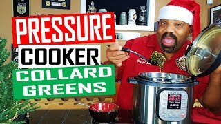 How To Cook Collard Greens In An Instant Pot Pressure Cooker