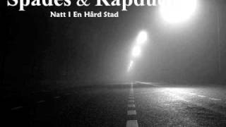 Rapdude - Natt I En Hård Stad (Med. Spades)