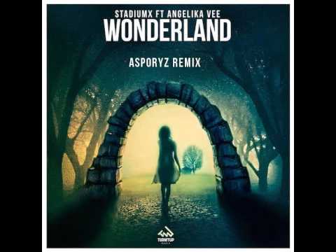 Stadiumx Feat Angelika Vee - Wonderland (Asporyz Remix)