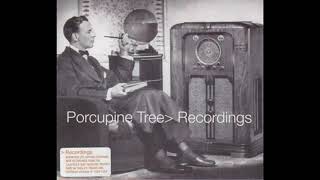 Porcupine Tree - Recordings [Full Album]
