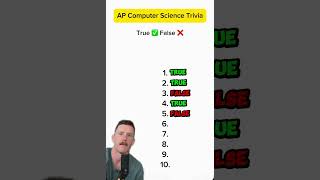 AP Computer Science True or False