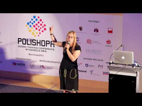 POLISHOPA 2016 - Agnieszka Szóstek - Jak wyrwać się z pudełka własnych wyobrażeń?