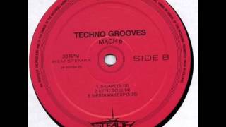 Techno Grooves ‎- S-cape - (Mach 6) - Stealth Records - STR 3992