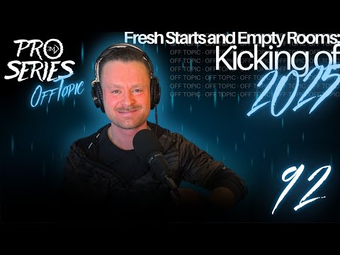 OFF TOPIC EP.92 Fresh Starts and Empty Rooms: Kicking Off 2025