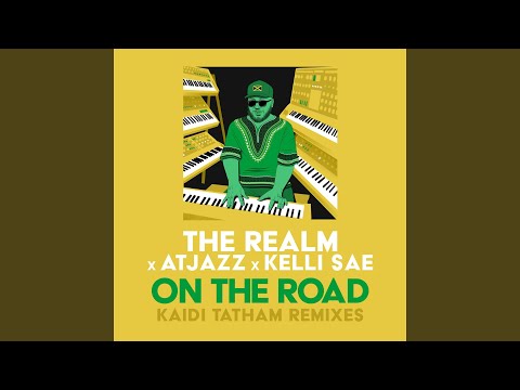 On The Road (Kaidi Tatham Remix)