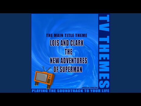 Lois and Clark The New Adventures of Superman - The Main Title ...