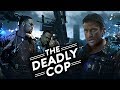 TDP   THE DEADLY COP 2020 New Released Full Hindi Dubbed Movie   Hollywood Movies In Hindi Dubbed