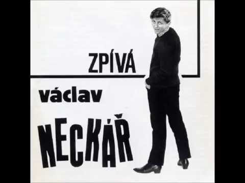 Václav Neckář - Proč se ptáš ( 1966 )