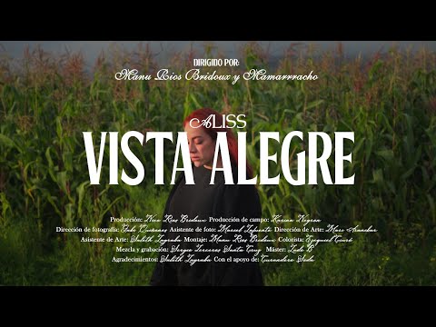 Vista Alegre - Aliss (Video Oficial)