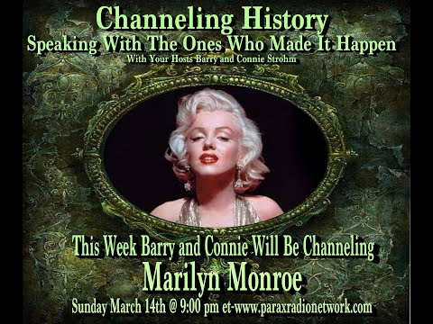 Channeling History - Marilyn Monroe