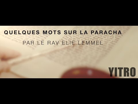 Normal ? Oui mais... !! Rav Élie Lemmel - Parasha Yitro