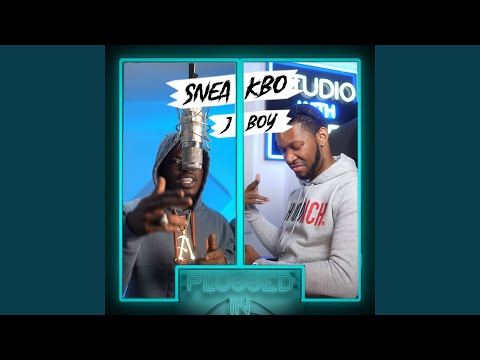 Sneakbo x J Boy x Fumez the Engineer - Plugged In (feat. J Boy)