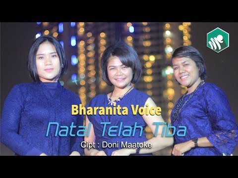 Natal Telah Tiba - Bharanita Voice (Official Music Video) [HD]