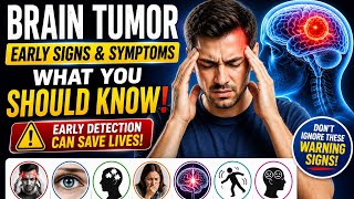 Brain Tumor: Signs, Symptoms & When to Worry