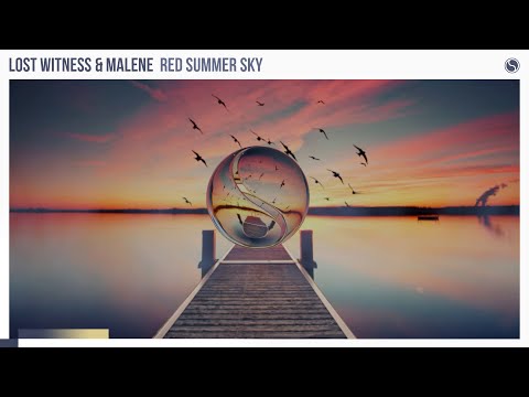Lost Witness & Malene - Red Summer Sky [Extended Mix]