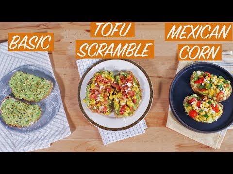 THE BEST AVOCADO TOAST OF YOUR LIFE 3 WAYS | Level Up | The Edgy Veg