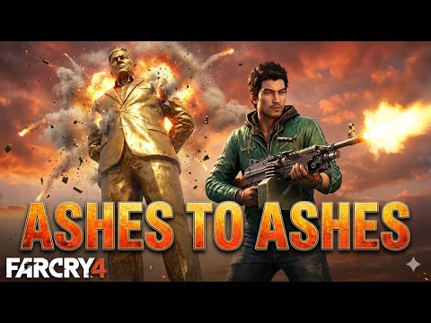 Far Cry 4 Final Mission “Ashes to Ashes” – The Ending Gameplay