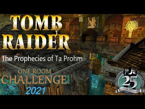 Tomb Raider  ORC 2021 - The Prophecies of Ta Prohm Walkthrough