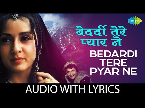 Bedardi Tere Pyar Ne (Lyrical) — watch video