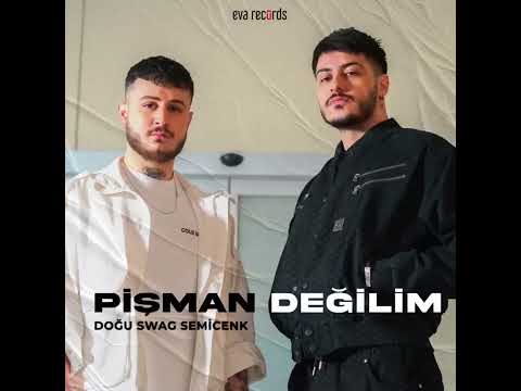 Dogu Swag Feat Semicenk - Pişman Değilim