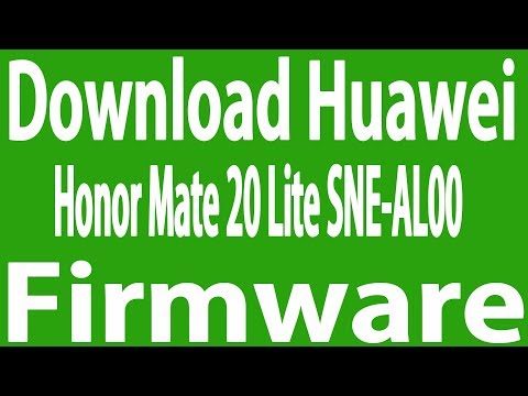 Download Huawei Honor Mate 20 Lite SNE-AL00 Stock Firmware ( Flash File )