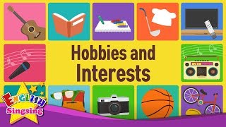 Kids vocabulary - Hobbies and Interests- What do y
