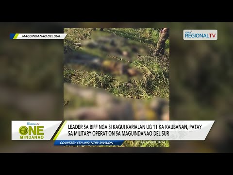 One Mindanao: Leader sa BIFF 11 ka kaubanan, patay sa military operation sa Maguindanao del Sur