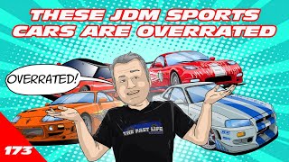OVERRATED JDM SPORTS CARS
