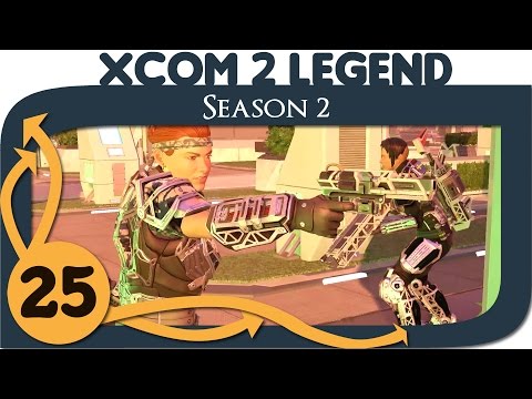 XCOM 2: Let's Play Legend (Season 2) - Ep. 25