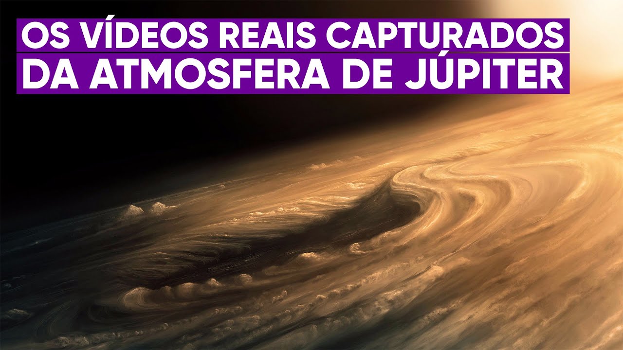 O primeiro vídeo real gravado da atmosfera de Júpiter