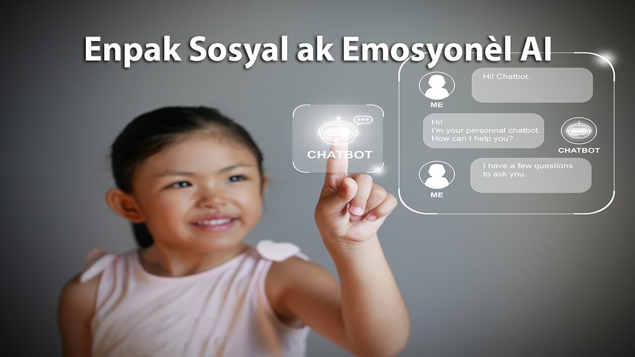 Enpak sosyal ak emosyonèl AI (Social & Emotional Impact of AI)